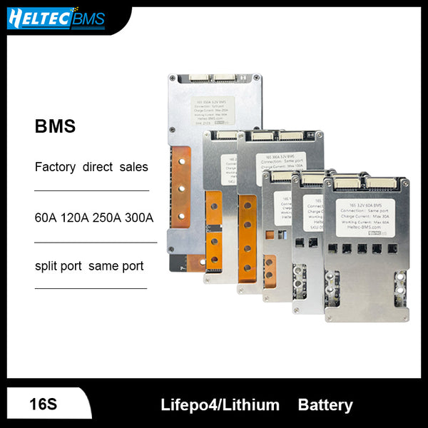 Heltec New 12S-17S continuous 300A BMS 13S 14S 15S 16S  Peak 1100A 72V 48V Lipo/Lifepo4 battery protection board