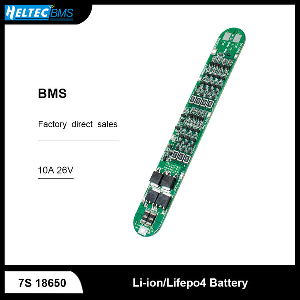 BMS 7S 10A 26V continuous 10A with balance 18650 top special  3.7V/3.2V Li-ion/Lifepo4 Battery Protection Board